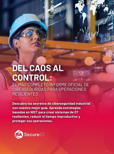 De la incertidumbre al control: un plan práctico de ciberseguridad OT