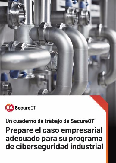 Cómo construir el caso empresarial para la ciberseguridad industrial