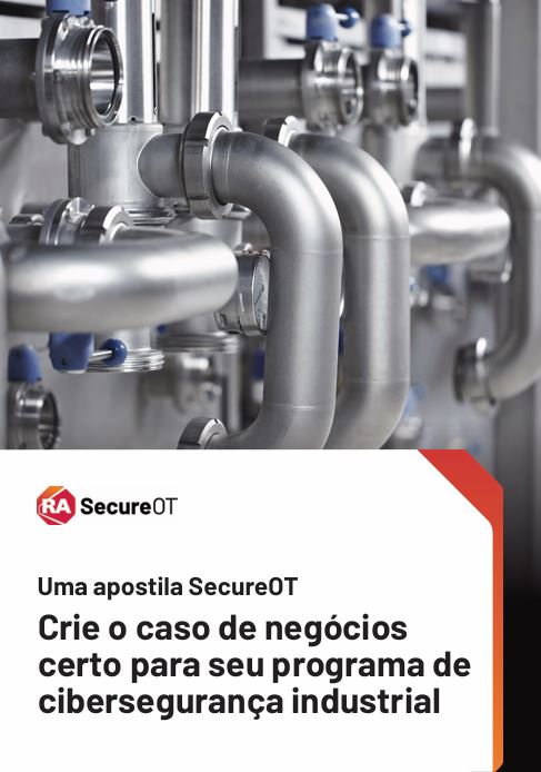Como criar o caso de negócios certo para a cibersegurança industrial